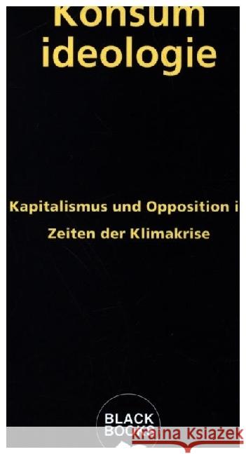 Konsumideologie Greß, Johannes 9783896570376 Schmetterling Verlag