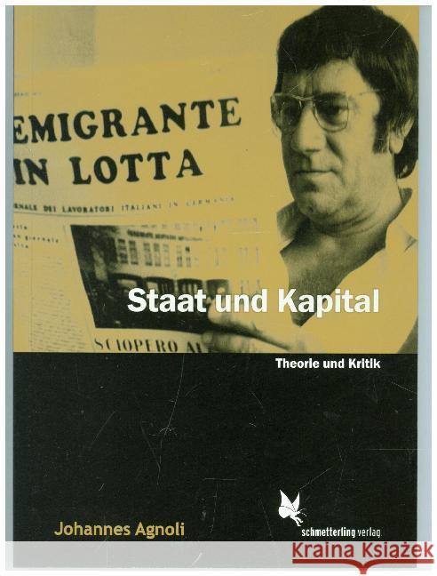 Staat und Kapital Agnoli, Johannes 9783896571717