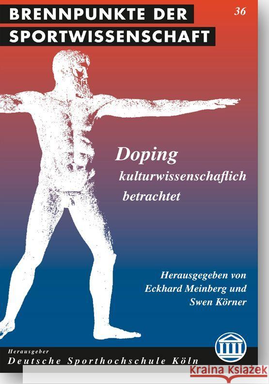 Doping - Kulturwissenschaftlich Betrachtet Meinberg, Eckhard 9783896656230