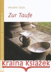 Zur Taufe Grün, Anselm   9783896804488 Vier Türme