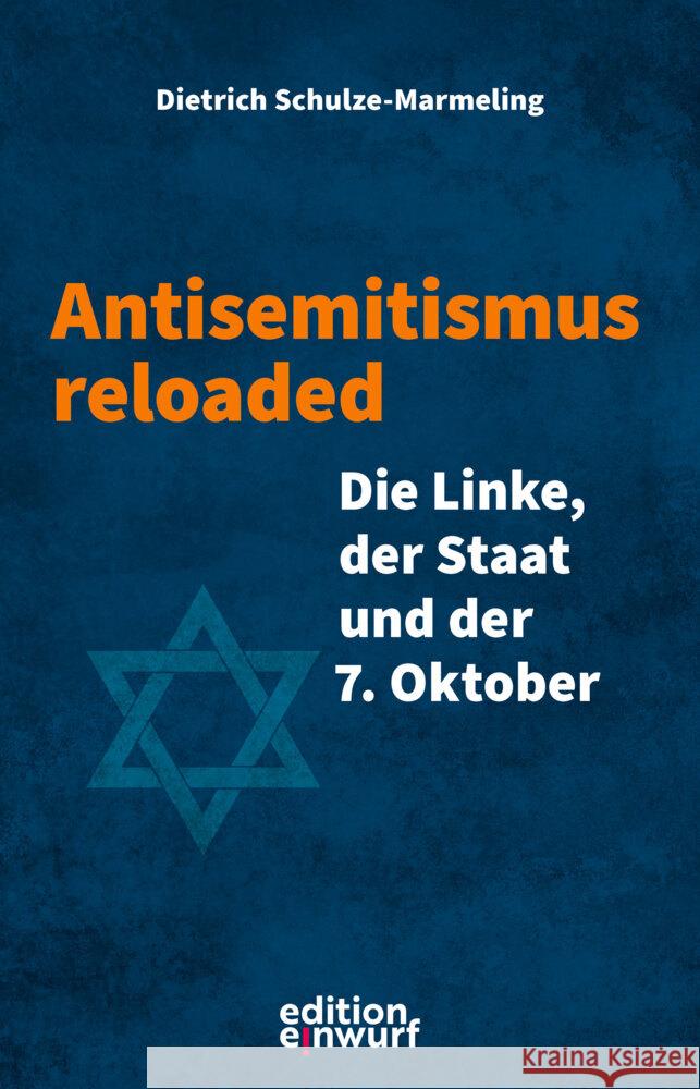 Antisemitismus reloaded Schulze-Marmeling, Dietrich 9783896847133 Ed. Einwurf