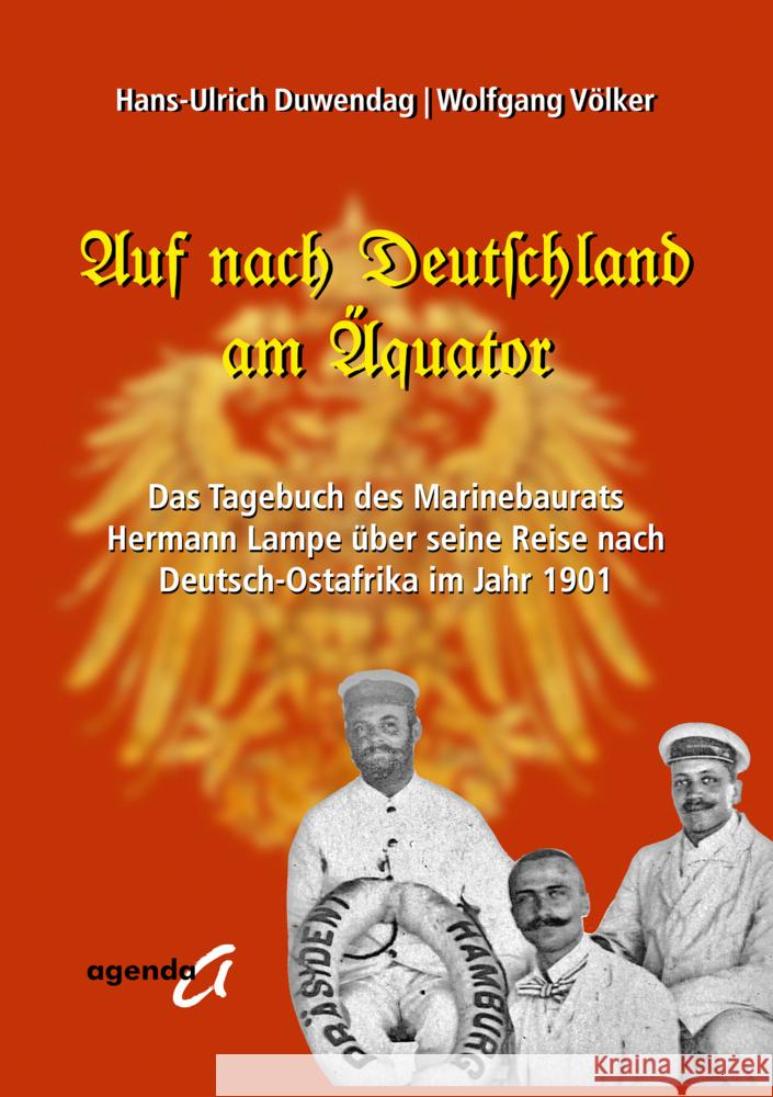 Auf nach Deutschland am Äquator Duwendag, Hans-Ulrich, Völker, Wolfgang 9783896887221