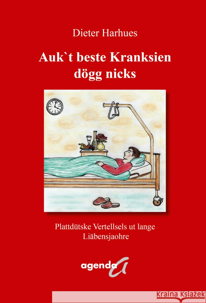 Auk`t beste Kranksien dögg nicks Harhues, Dieter 9783896887498
