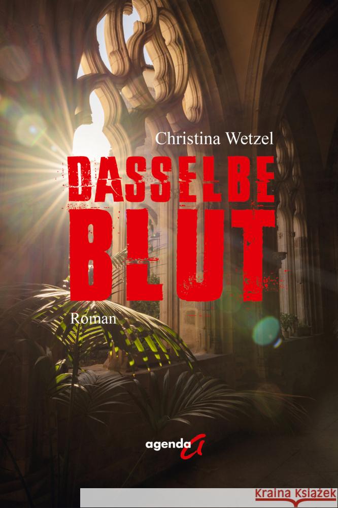 Dasselbe Blut Wetzel, Christina 9783896889133