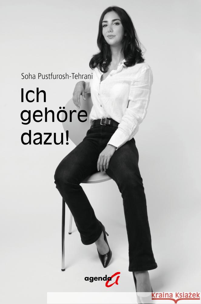 Ich gehöre dazu! Pustfurosh-Tehrani, Soha 9783896889447