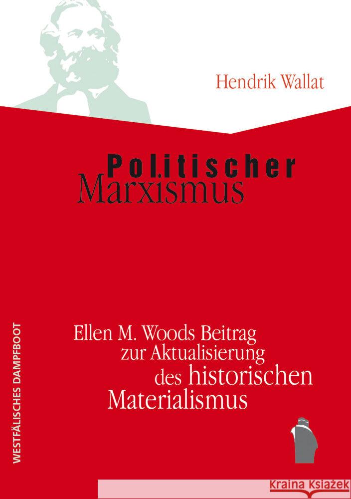 Politischer Marxismus Wallat, Hendrik 9783896910639