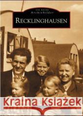 Recklinghausen Manke, Olaf 9783897024434 Sutton Verlag