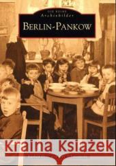 Berlin-Pankow Deus, Ruthild; Schmiedecke, Ralf 9783897024816 Sutton Verlag