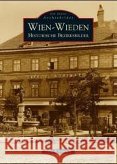 Wien-Wieden Czeipek, Felix F. 9783897027152 Sutton Verlag GmbH