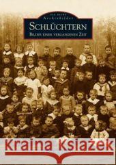 Schlüchtern Hildebrand, Gustav 9783897029064 Sutton Verlag GmbH