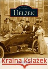 Uelzen Hoffmann, Horst   9783897029194 Sutton Verlag