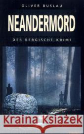 Neandermord Buslau, Oliver   9783897055650 Emons