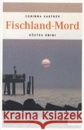 Fischland-Mord Kastner, Corinna 9783897059122