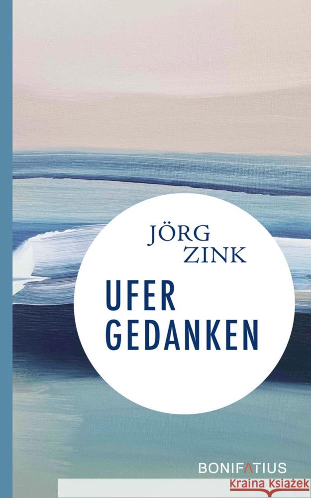 Ufergedanken Zink, Jörg 9783897109483