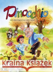 Pinocchio : nach dem Original von Carlo Collodi Collodi, Carlo Weber, Annette   9783897364707 Edition XXL