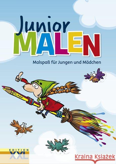 Junior Malen : Malspaß für Jungen und Mädchen  9783897365452 Edition XXL