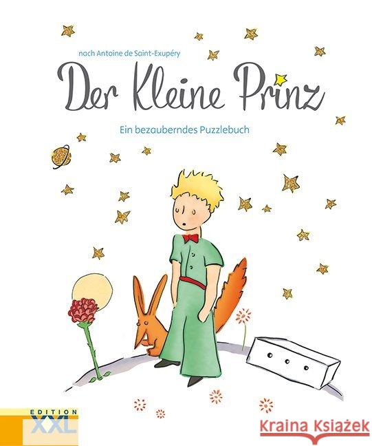 Der Kleine Prinz : Ein bezauberndes Puzzlebuch Saint-Exupéry, Antoine de 9783897365636 Edition XXL