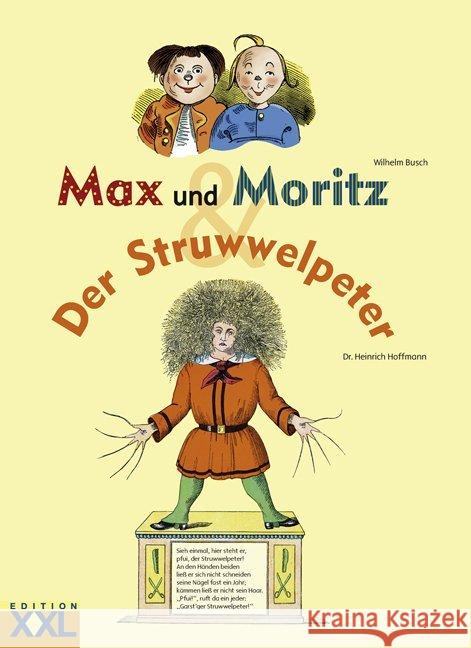 Max und Moritz. Der Struwwelpeter Busch, Wilhelm; Hoffmann, Heinrich 9783897366176