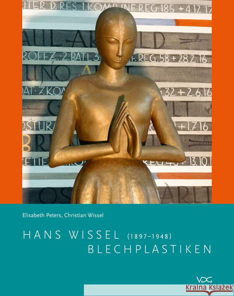 Hans Wissel (1897-1948) Peters, Elisabeth, Wissel, Christian 9783897399631 VDG Verlag im Jonas Verlag