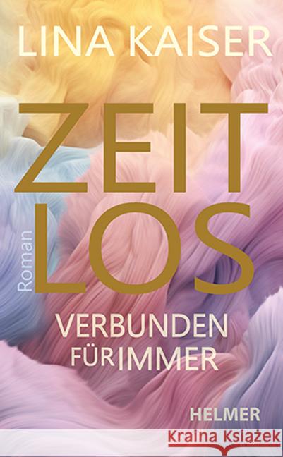 Zeitlos Kaiser, Lina 9783897414785