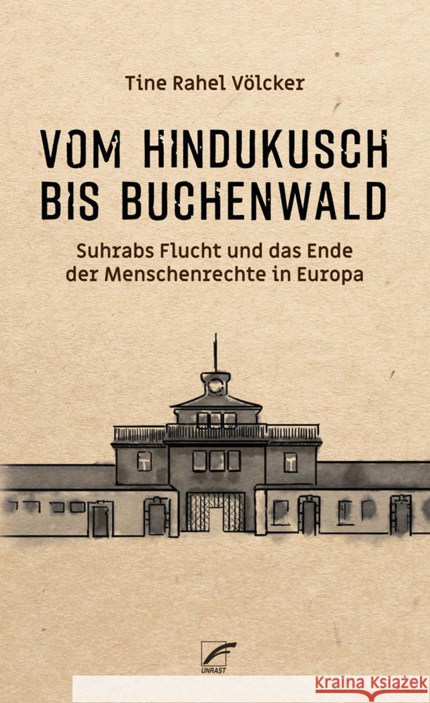Vom Hindukusch bis Buchenwald Völcker, Tine Rahel 9783897711839