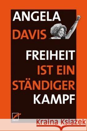 Freiheit ist ein ständiger Kampf Davis, Angela Y. 9783897712225 Unrast