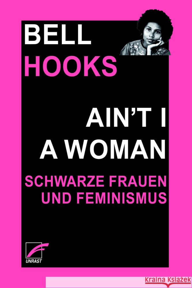 Ain't I a Woman Hooks, Bell 9783897713482 Unrast