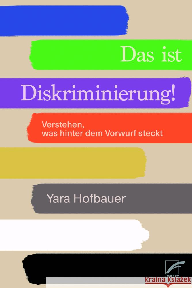Das ist Diskriminierung! Hofbauer, Yara 9783897713499 Unrast