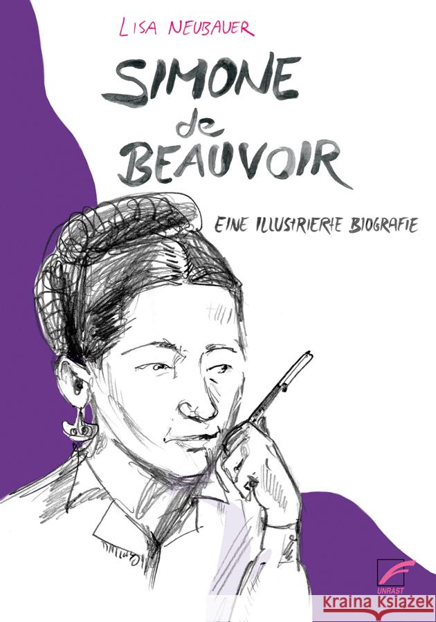 Simone de Beauvoir Neubauer, Lisa 9783897713703 Unrast