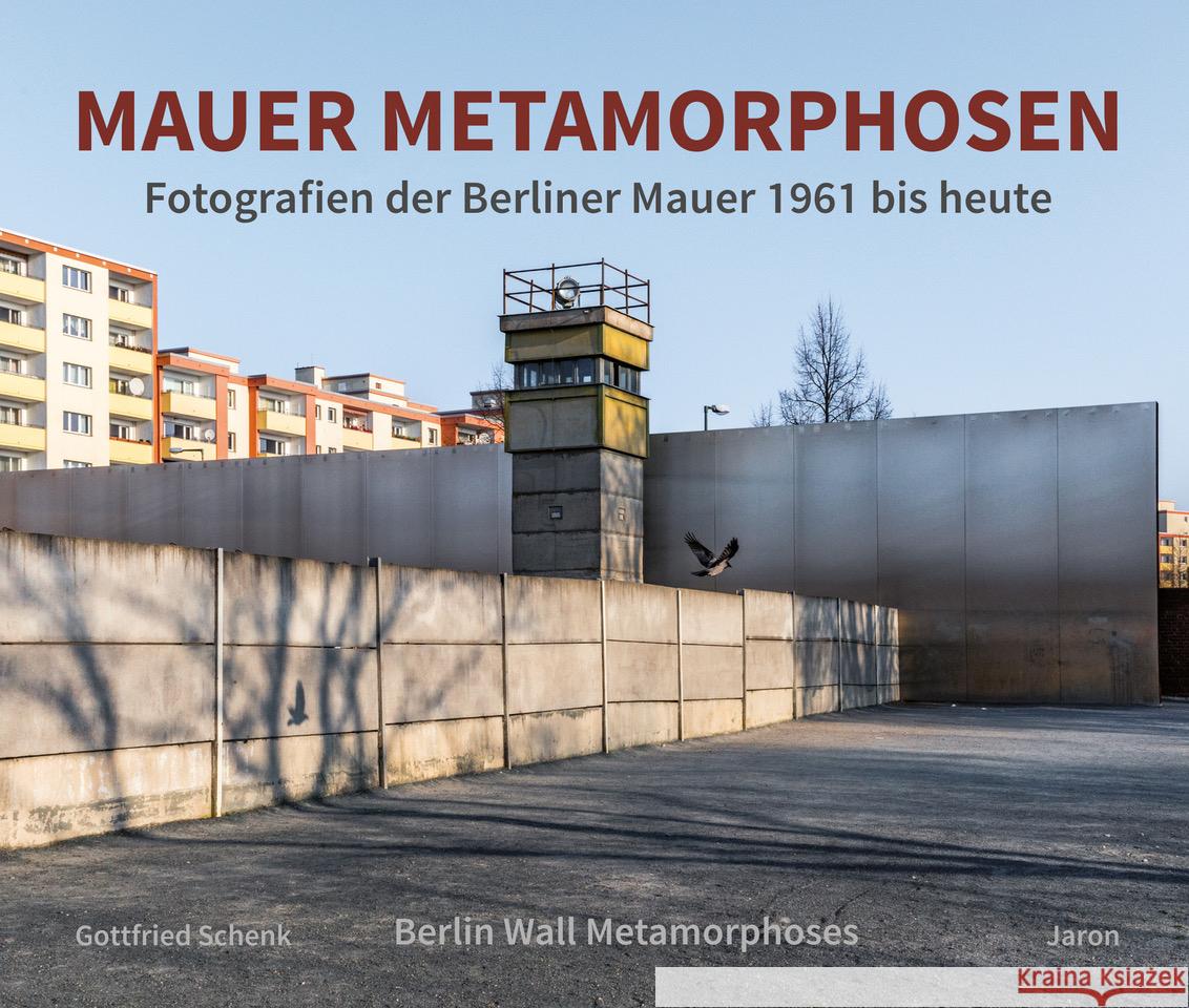 Mauer Metamorphosen Schenk, Gottfried 9783897734036