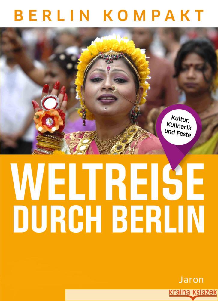 Weltreise durch Berlin Pauli, Tabea, Muß, Anna, Reuß, Paula 9783897734425 Jaron Verlag