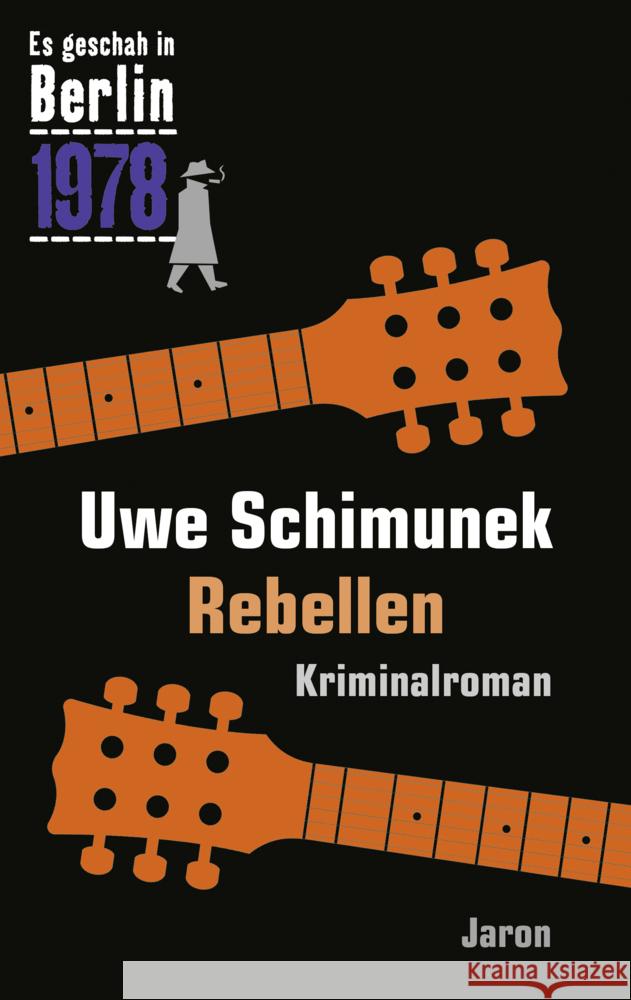 Rebellen Schimunek, Uwe 9783897738805 Jaron Verlag