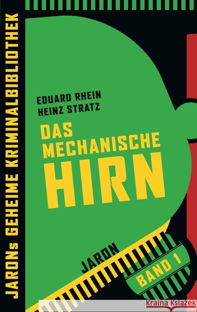 Das mechanische Hirn Rhein, Eduard, Stratz, Heinz 9783897739512