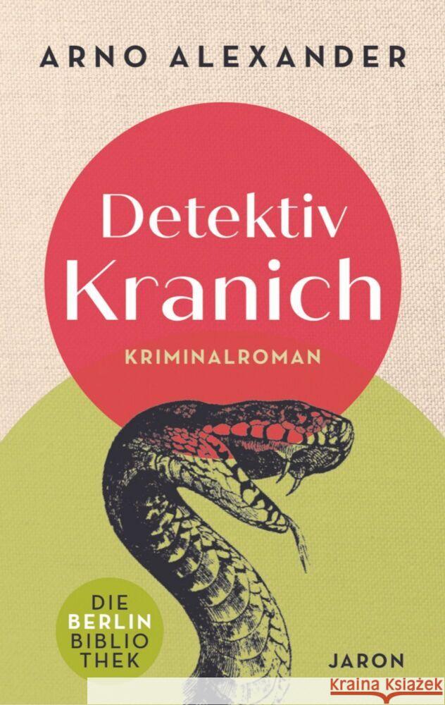 Detektiv Kranich Alexander, Arno 9783897739727 Jaron Verlag