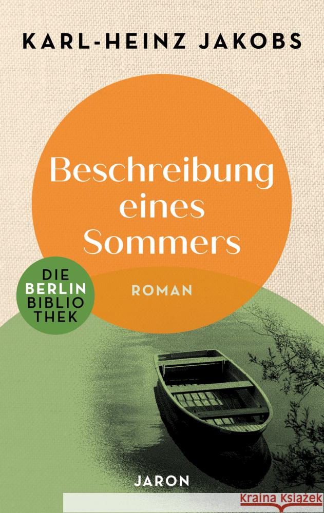 Beschreibung eines Sommers Jakobs, Karl-Heinz 9783897739802