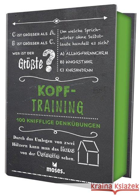 Kopftraining (Spiel) : 100 knifflige Denkübungen Kiefer, Philip; Ziegler, Cornelia 9783897779037 moses. Verlag