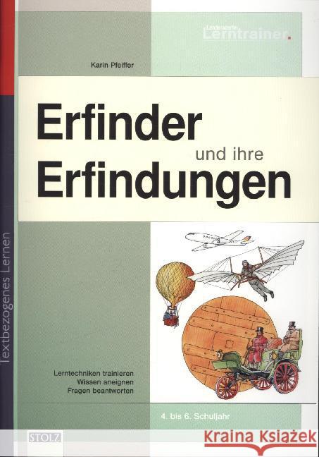 Erfindungen und Erfinder : Grundwissen, textbezogenes Lernen. Lebendige Geschichte Pfeiffer, Karin Golz, Konrad  9783897785199