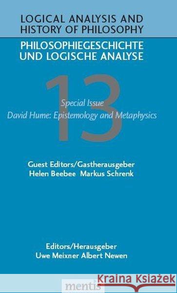 David Hume: Epistemology and Metaphysics: Special Issue Beebee, Helen 9783897851627