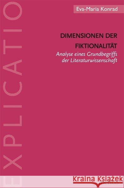 Dimensionen Der Fiktionalität: Analyse Eines Grundbegriffs Der Literaturwissenschaft Konrad, Eva-Maria 9783897858459 mentis-Verlag