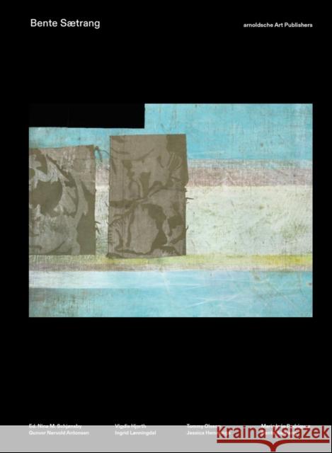 Bente Saetrang  9783897906105 Arnoldsche Verlagsanstalt GmbH