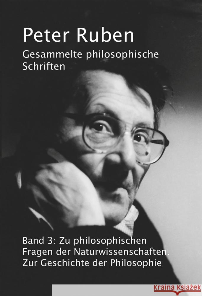 Gesammelte philosophische Schriften, Band 3 Ruben, Peter 9783897933378