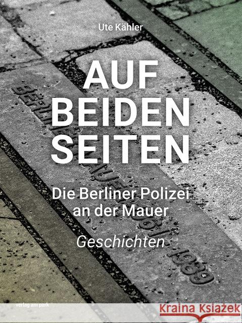 Auf beiden Seiten Kähler, Ute 9783897933705 Verlag am Park