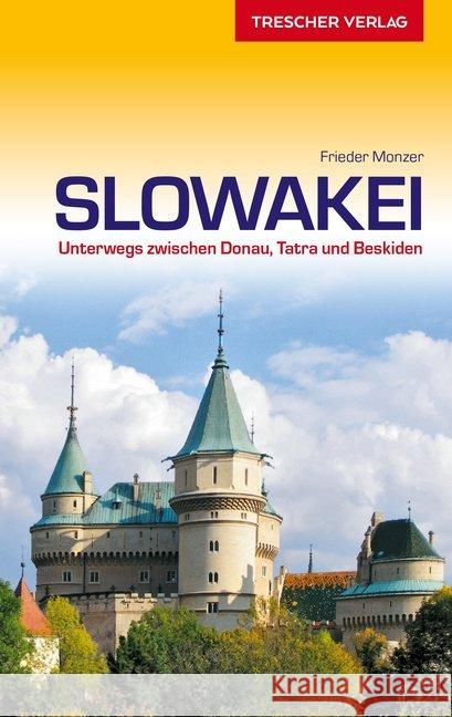 TRESCHER Reiseführer Slowakei Monzer, Frieder 9783897945357