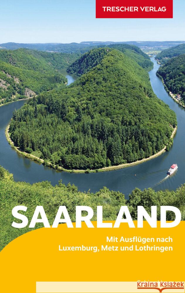 Reiseführer Saarland Sabine Herre 9783897945968 Trescher Verlag