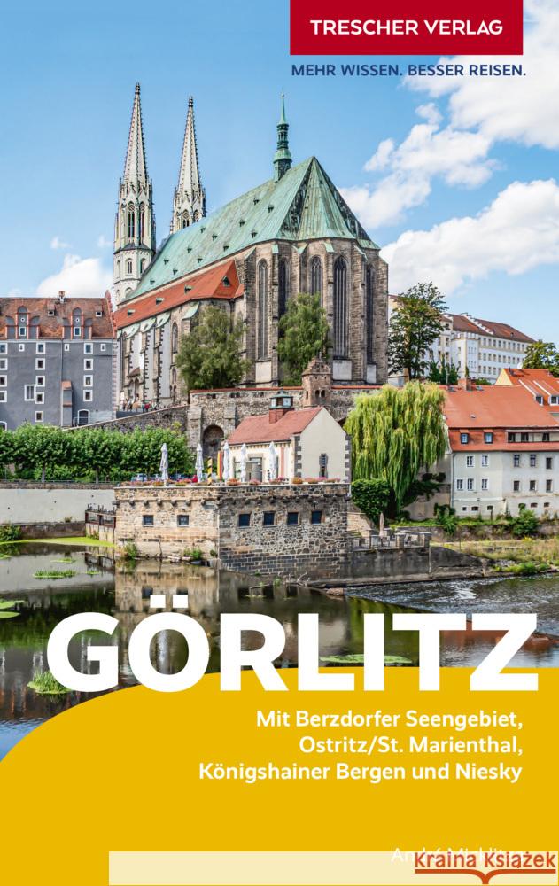 TRESCHER Reiseführer Görlitz Micklitza, André 9783897946491 Trescher Verlag