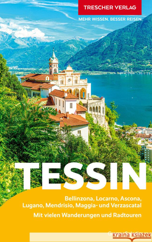 TRESCHER Reiseführer Tessin Saladin, Gregor 9783897946705