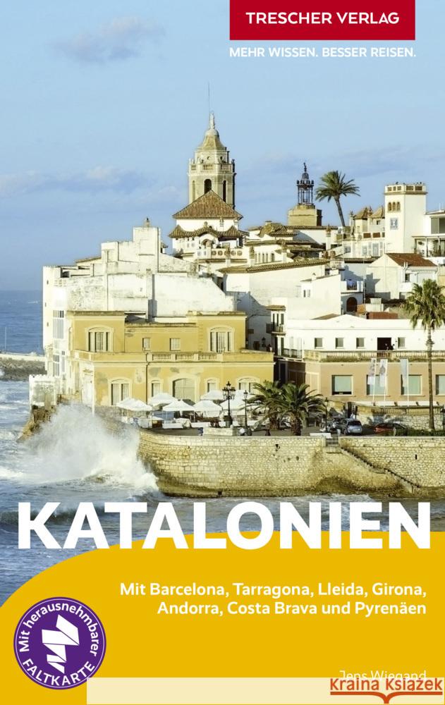 TRESCHER Reiseführer Katalonien Jens Wiegand 9783897946996