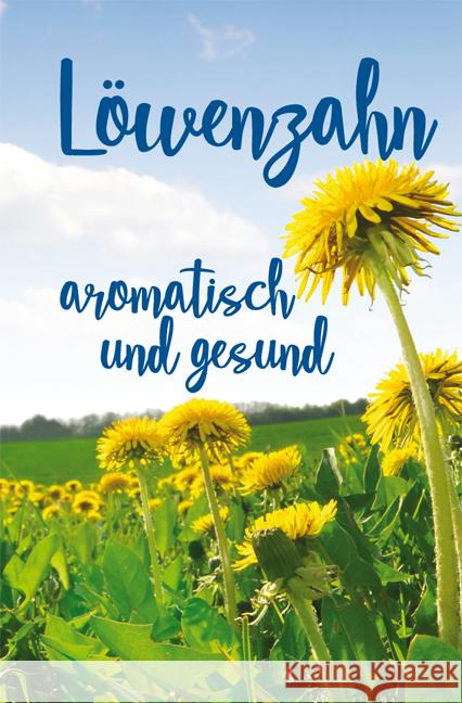 Löwenzahn - aromatisch und gesund Nitzsche, Grit 9783897985964 Buch Verlag für die Frau