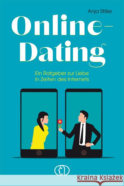 Online-Dating Stiller, Anja 9783897986596