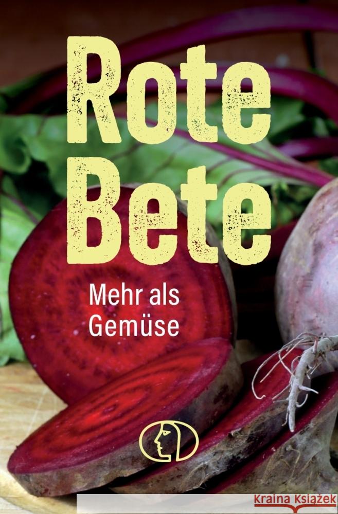 Rote Beete Nitzsche, Grit 9783897986954 Buchverlag Leipzig